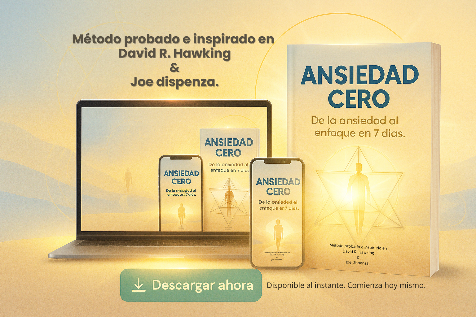 Ansiedad Cero - De la Ansiedad al Enfoque en 7 Días.